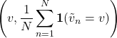 \[\left(v, \frac{1}{N} \sum_{n=1}^{N} \mathbf{1}(\tilde{v}_n = v) \right)\]